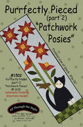 1502 - Purrfectly Pieced "Patchwork Posies" (part 2)