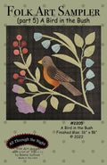 #2205 Folk Art Sampler- A Bird in the Bush