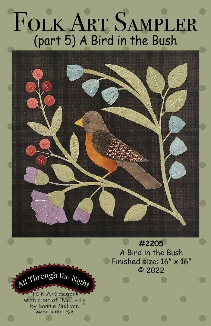 #2205 Folk Art Sampler- A Bird in the Bush