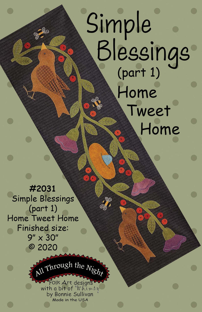 KB2031 Simple Blessings Home Tweet Home Part #1